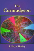 J. Hayes Hurley | The Curmudgeon | Taschenbuch | Englisch (2011)