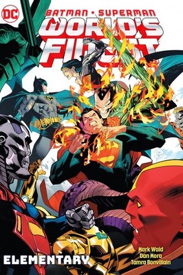 Batman/Superman: World's Finest Vol. 3: Elementary by Waid