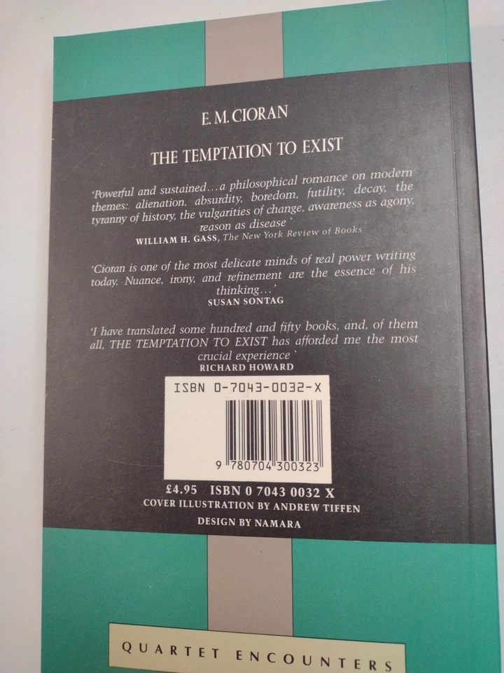 The Temptation to Exist by E. M. Cioran (Trade Paperback) Quartet Encounters - Image 2 of 4