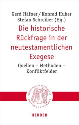 Thumbnail - Die Historische Rückfrage In Der Neutestamentlichen Exegese Quellen -