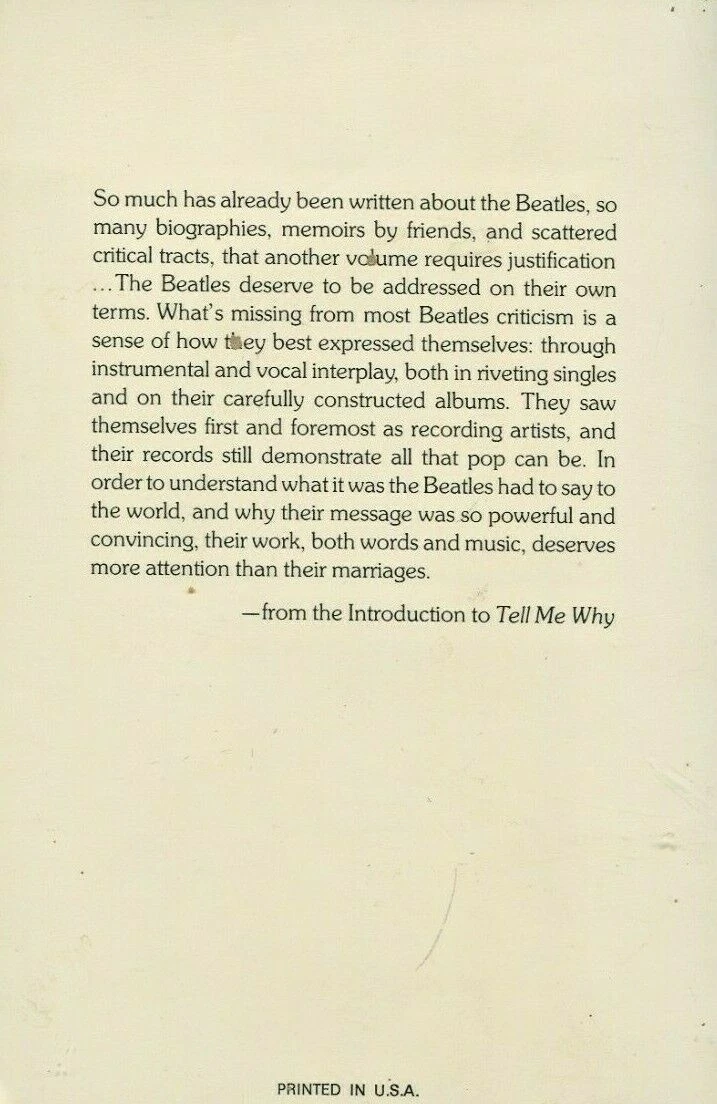 Tell My Why the Beatles: Album by Album Song by Song the 