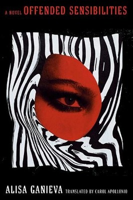 Alisa Ganieva Offended Sensibilities (Taschenbuch)