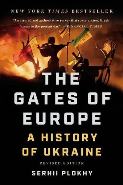 The Gates Of Europe A History Of Ukraine Serhii Plokhy Taschenbuch Englisch 2021-image