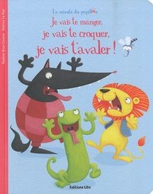 La minute du papillon : Je vais te manger, je vais ... | Buch | Zustand sehr gut