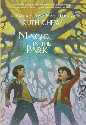 A MatterofFact Magic Book Magic in the Park by Ruth Chew PAPERBACK 9780449813768