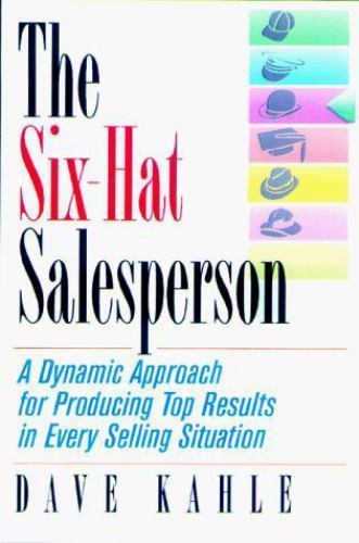 The Six-Hat Salesperson: A Dynamic Approach for Selling Situations Very Good