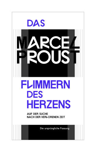 Thumbnail - Das Flimmern Des Herzens Von Marcel Proust