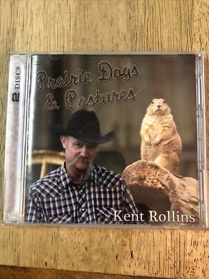 2010 Cowboy Cook Kent Rollins CD Album Prairie Dogs & Pastures Double Disc