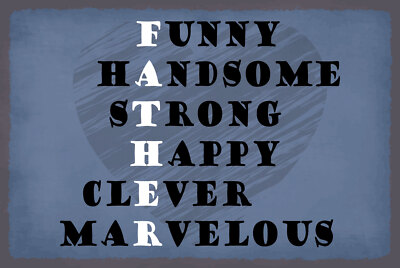 Blechschild 30x40 Funny Strong Handsome Happy Clever Marvelous Lustig Stattlich