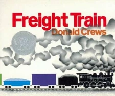 Freight Train Board Book (Caldecott Collection) - Board book - GOOD