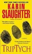 Triptych von Slaughter, Karin | Buch | Zustand gut
