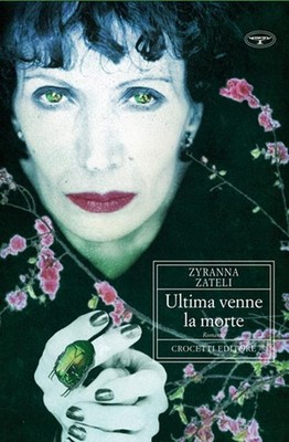 Bücher Zyranna Zateli - Der letzte kam der Tod - 2012 (Aristea)