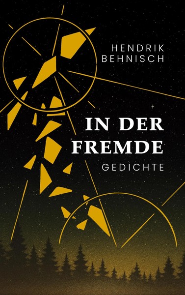 In Der Fremde | Gedichte | Hendrik Behnisch | Buch | 104 S. | Deutsch | 2025-image