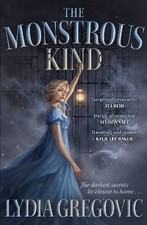 The Monstrous Kind, Lydia Gregovic,  Paperback