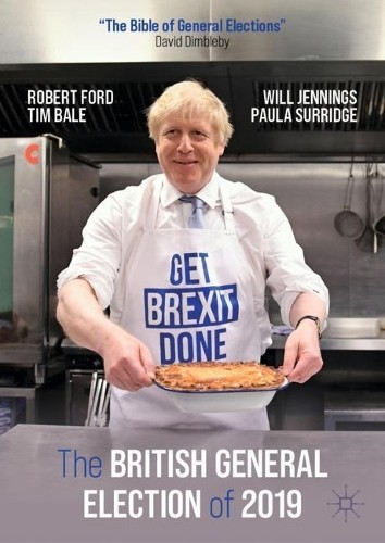 The British General Election of 2019 by Robert Ford, Tim Bale... - 9783030742539
