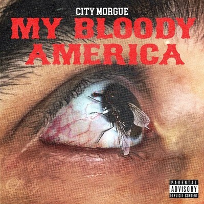 City Morgue - My Bloody America [New CD] Explicit