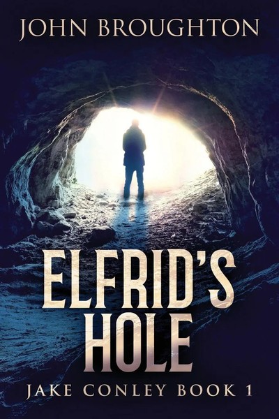 Elfrid's Hole John Broughton Taschenbuch Jake Conley Kartoniert / Broschiert-image