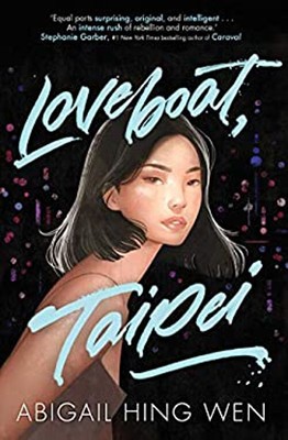 Loveboat, Taipei Taschenbuch Abigail Hing WEN