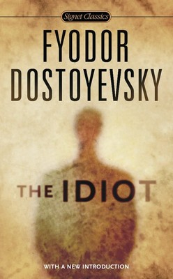 The Idiot | Fyodor Dostoyevsky | Englisch | Taschenbuch | 2010
