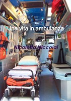 Nicoletta Niccolai | Una Vita In Ambulanza | Taschenbuch | Italienisch (2009)
