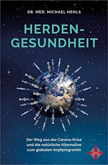 Herdengesundheit: Der Weg aus der Corona-Krise und ... | Buch | Zustand sehr gut