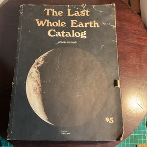 The Last Whole Earth Catalog | eBay