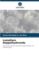 Paulo Henrique A. Da Hora | Lamellare Doppelhydroxide | Taschenbuch | Deutsch