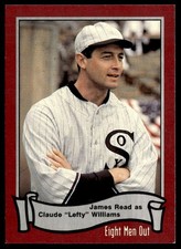 1988 Pacific Eight Men Out James Read as Claude “Lefty” Williams #11 Sox