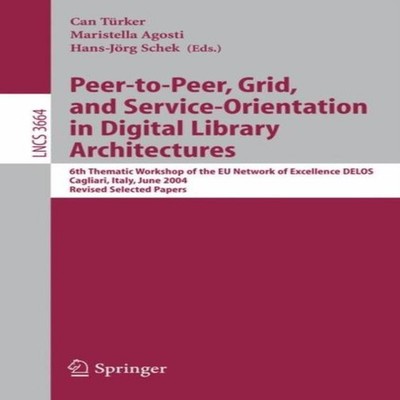 Peer-to-Peer Grid and Service-Orientation in Digital Library Arch