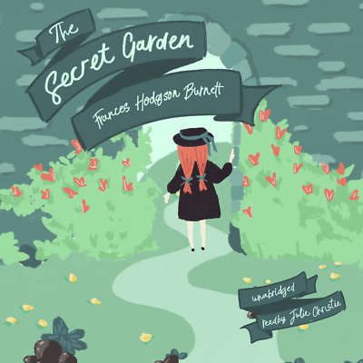 The Secret Garden by Frances Hodgson Burnett 2017 Unabridged CD 9781538421833