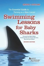 Swimming Lessons for Baby Sharks: The Essential Guide to Thriving as a New...