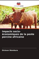 Dickson Wambura | Impacts Socio-éConomiques De La Peste Porcine Africaine | Buch