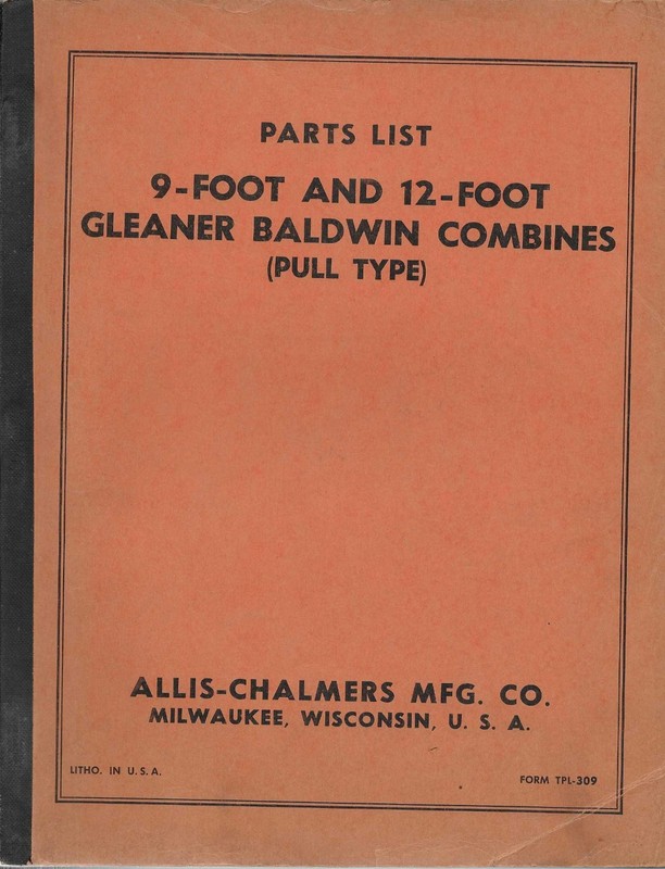 Allis-Chalmers Gleaner Baldwin Pull Type Combine Parts List