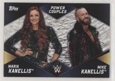 2018 Topps WWE Women's Division Power Couples Maria Kanellis & Mike #PC-7 2e7