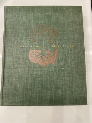 The Literature of the United States Vol I Colonial Period American Renaissance
