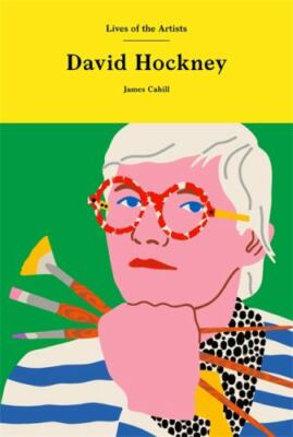 David Hockney (Lives of the Artists) by 