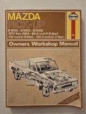 Haynes Mazda Pick-Ups, 1972-1984 B1600 B1800 ...