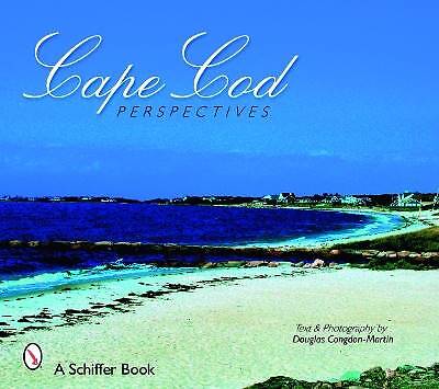 Cape Cod Perspektiven Schiffer Bücher, Douglas Cong