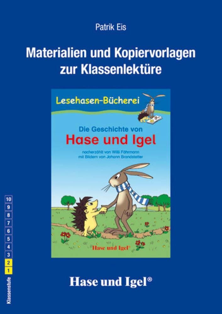 Die Geschichte von Hase und Igel. Begleitmaterial Patrik Eis