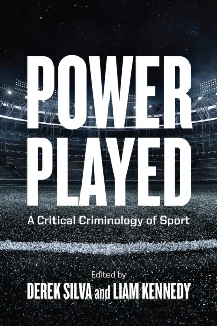 Power Played by Derek Silva PAPERBACK 9780774867801