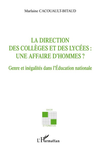 Marlaine Cacouault-Bitaud | La Direction Des CollèGes et Des LycéEs: Une...-image