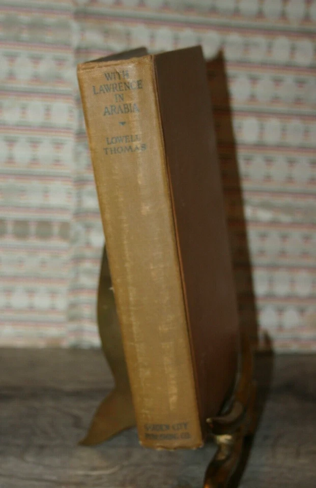 With Lawrence in Arabia by Lowell Thomas 1924 First Edition R-764 - Image 4 of 4