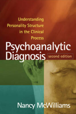 Psychoanalytic Diagnosis, Second Edition: Understanding Personality Struc - GOOD