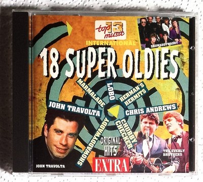   Cd - 18 Super Oldies -International ( Pretty Belinda, Little Willie, When )