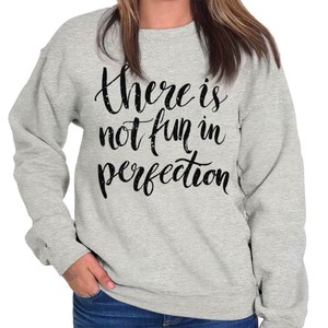 no fun sweatshirt