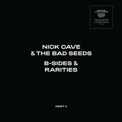 B-SIDES & RARITIES (PART II)