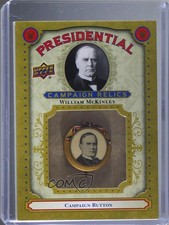 2020 Presidential Weekly Packs Campaign Relic Achievements William McKinley p1l