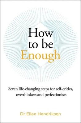 How to be Enough | Ellen Hendriksen | Taschenbuch | Paperback | Englisch | 2025