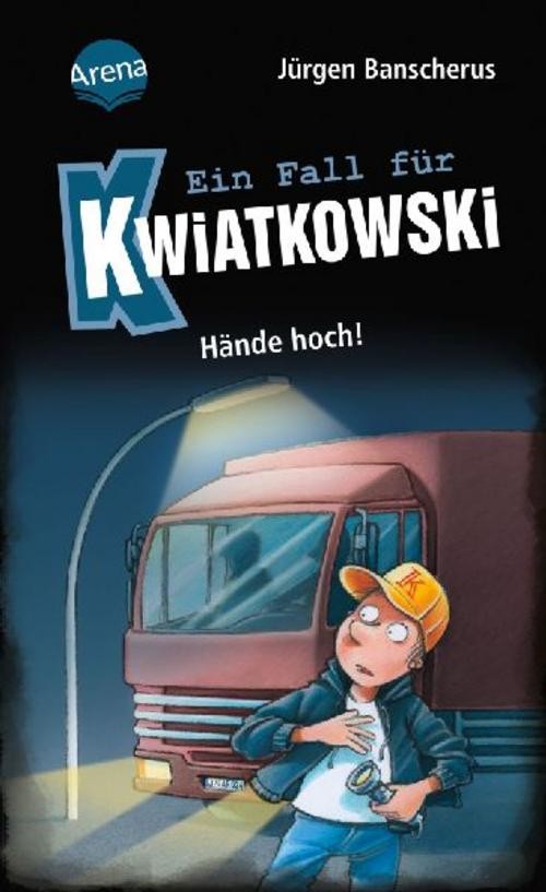 Jürgen Banscherus ~ Ein Fall für Kwiatkowski (32). Hände hoch! - Bild 2