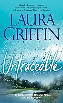 Untraceable Mass Market Paperbound Laura Griffin